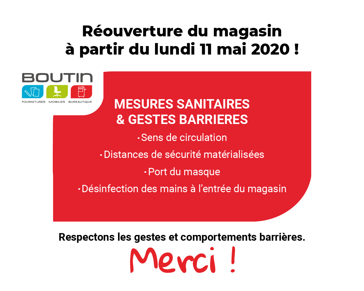Ré ouverture du magasin à partir du lundi 11 mai 2020